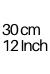 30cm (12 Inch)